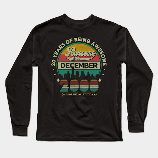 Vintage Born December 2000 20th Birthday 20 Years Old Gifts Long Sleeve T-Shirt by ruffianlouse